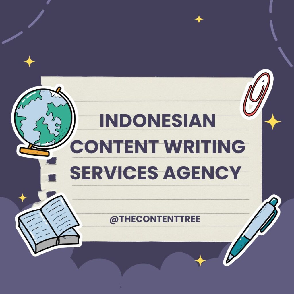 Indonesian Content Writing Services Agency